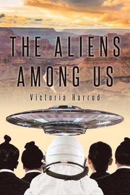 The Aliens Among Us 1