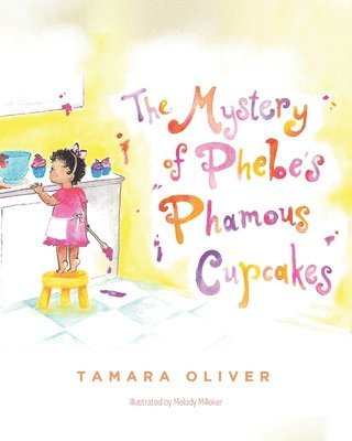 The Mystery of Phebe's Phamous Cupcakes 1