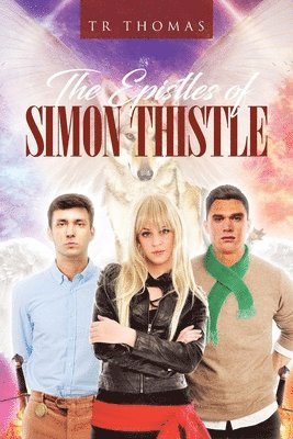 bokomslag Epistles of Simon Thistle