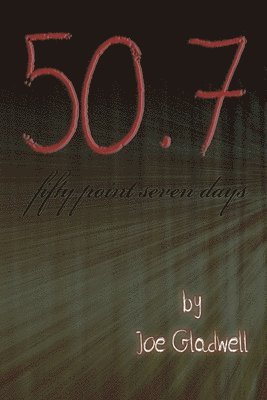 bokomslag Fifty Point Seven Days