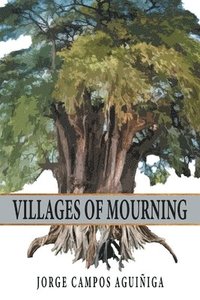 bokomslag Villages Of Mourning