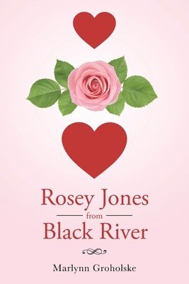 Rosey Jones from Black River 1