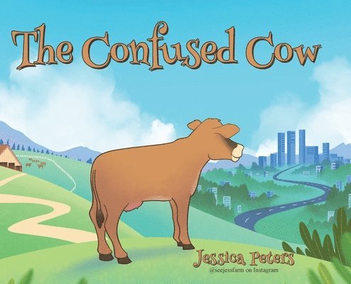 Jessica Peters - Confused Cow, Inbunden