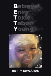 bokomslag Betrayal Envy Toxic Taboo Young