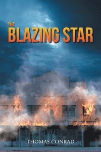 bokomslag The Blazing Star