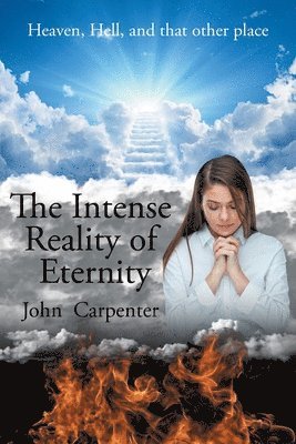 John Carpenter - Intense Reality of Eternity, Häftad