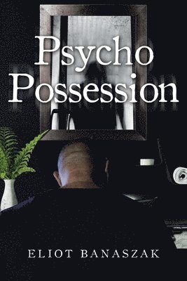 bokomslag Psycho Possession