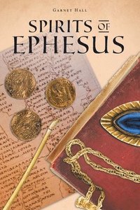 bokomslag Spirits of Ephesus