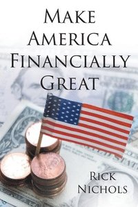 bokomslag Make America Financially Great