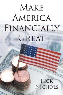 Make America Financially Great 1