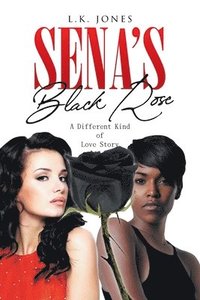 bokomslag Sena's Black Rose