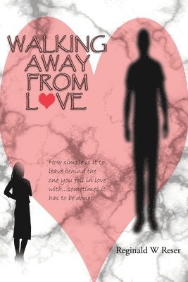 Walking Away from Love 1