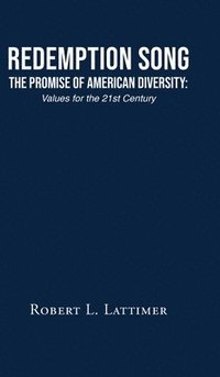 bokomslag Redemption Song The Promise of American Diversity