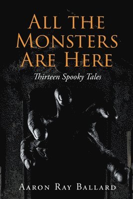 All the Monsters Are Here 1