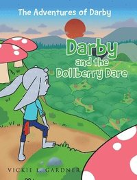 bokomslag Darby and the Dollberry Dare