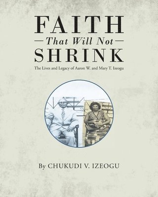 Faith That Will Not Shrink 1