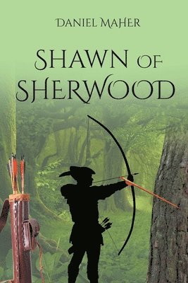 Shawn of Sherwood 1