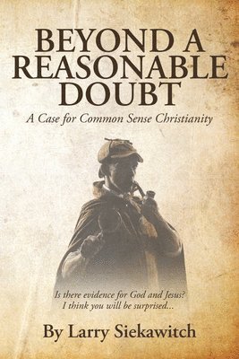 Beyond a Reasonable Doubt 1