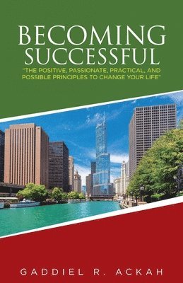 Becoming Successful (Harvesting Your Success) 1