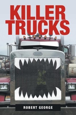 Robert George - Killer Trucks, Häftad