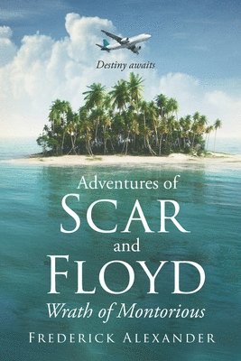 Frederick Alexander - Adventures of Scar and Floyd, Häftad