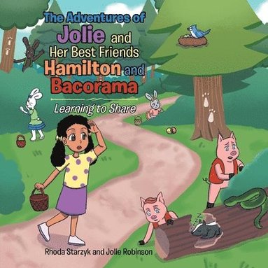 bokomslag Adventures of Jolie and Her Best Friends Hamilton and Bacorama