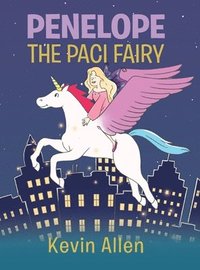 bokomslag Penelope the Paci Fairy
