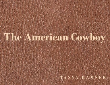 bokomslag American Cowboy