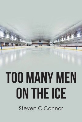 Too Many Men on the Ice 1