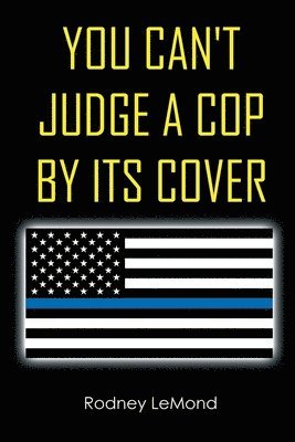 You Can't Judge A Cop by Its Cover 1