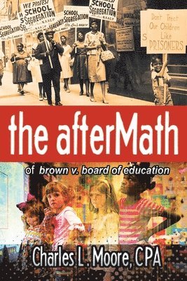 bokomslag Aftermath of Brown v. Board of Education