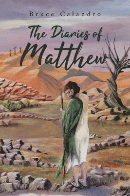 The Diaries of Matthew 1