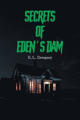 bokomslag Secrets of Eden's Dam