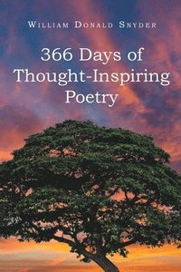 bokomslag 366 Days of Thought-Inspiring Poetry