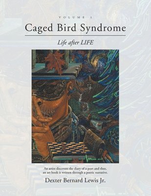 Caged Bird Syndrome 1