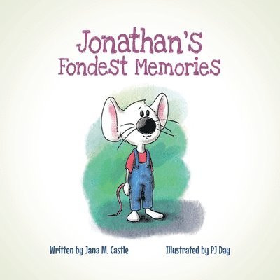 Jonathan's Fondest Memories 1