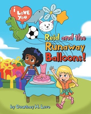 Reid and the Runaway Balloons! 1