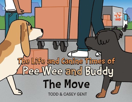 The Life and Canine Times of Pee Wee and Buddy 1