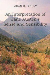 bokomslag Interpretation of Jane Austen's Sense and Sensibility