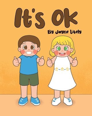 It's Ok 1