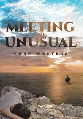 Meeting the Unusual 1