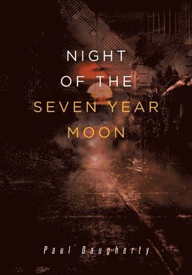 Night of the Seven Year Moon 1