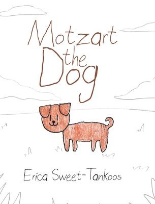 Motzart the Dog 1