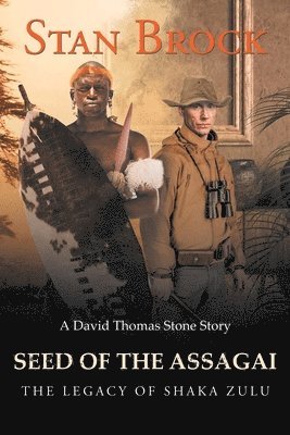 Seed of the Assagai 1