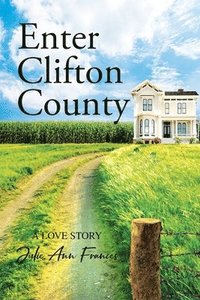bokomslag Enter Clifton County