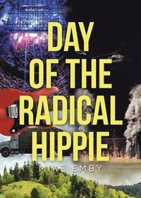 bokomslag Day of the Radical Hippie