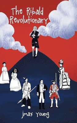 Ribald Revolutionary