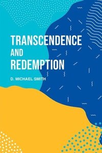 bokomslag Transcendence and Redemption