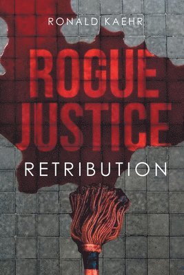 bokomslag Rogue Justice