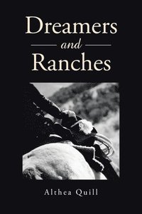 bokomslag Dreamers and Ranches